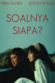 Soalnya Siapa? Online En Netflix