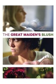 The Great Maiden’s Blush Online En Netflix