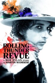 Rolling Thunder Revue: A Bob Dylan Story by Martin Scorsese Online En Netflix