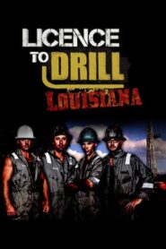 Licence to Drill 2010 En Netflix