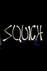 Squich! Online En Netflix