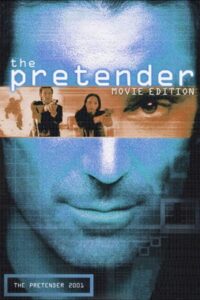 The Pretender 2001 Online En Netflix