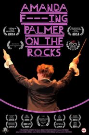 Amanda F***ing Palmer on the Rocks Online En Netflix