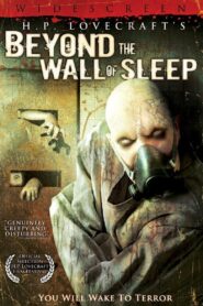 Beyond the Wall of Sleep Online En Netflix