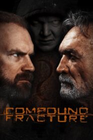 Compound Fracture Online En Netflix
