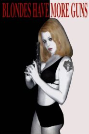 Blondes Have More Guns Online En Netflix