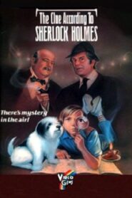 The Clue According to Sherlock Holmes Online En Netflix