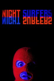 Night Surfers Online En Netflix