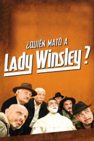 ¿Quién mató a Lady Winsley? Online En Netflix