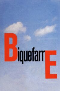 Biquefarre Online En Netflix