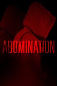 Abomination Online En Netflix