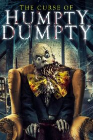 La maldición de Humpty Dumpty Online En Netflix