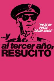 …Y al tercer año, resucitó Online En Netflix