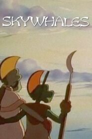 Skywhales Online En Netflix