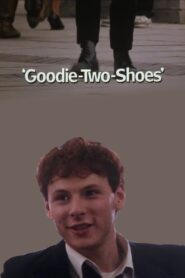 Goodie-Two-Shoes Online En Netflix