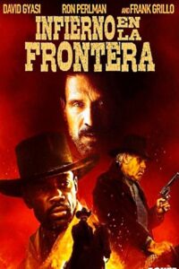 Infierno en la Frontera Online En Netflix
