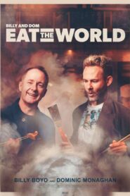 Billy & Dom Eat the World 2025 En Netflix