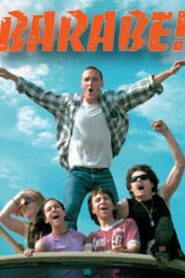 Barabe! Online En Netflix