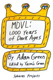 MDVL: 1,000 Years of Dark Ages Online En Netflix