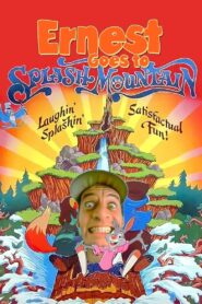 Ernest Goes to Splash Mountain Online En Netflix