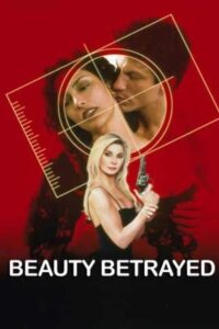 Beauty Betrayed Online En Netflix