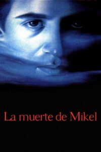 La muerte de Mikel Online En Netflix