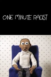 One Minute Racist Online En Netflix