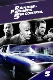 Rápidos y Furiosos: 5in Control Online En Netflix
