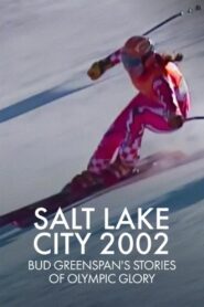 Salt Lake City 2002: Stories of Olympic Glory Online En Netflix