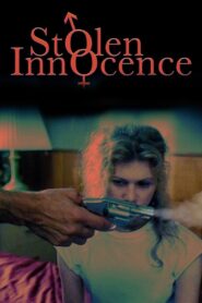 Stolen Innocence Online En Netflix