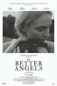 The Better Angels Online En Netflix