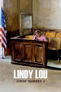 Lindy Lou, Juror Number 2 Online En Netflix
