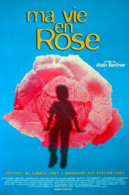Ma vie en rose Online En Netflix