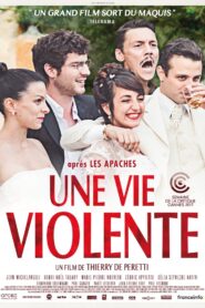 Une vie violente Online En Netflix