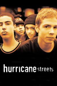 Hurricane Streets Online En Netflix