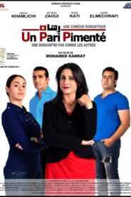 Un pari pimente Online En Netflix