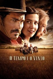 O Tempo e o Vento Online En Netflix