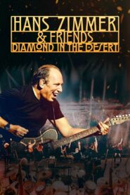Hans Zimmer & Friends: Diamond in the Desert Online En Netflix