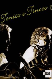 Tonico e Tinoco: Programa Ensaio Online En Netflix