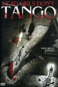 Dead Girls Don’t Tango Online En Netflix
