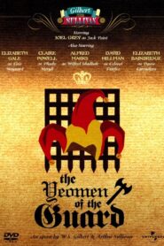 The Yeomen of the Guard Online En Netflix