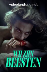 Wij zijn beesten Online En Netflix