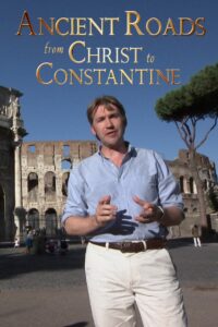 Ancient Roads from Christ to Constantine: Temporada 1 {year} En Netflix