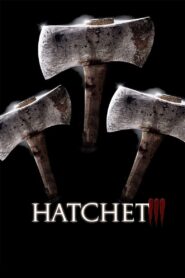 Hatchet 3 Online En Netflix