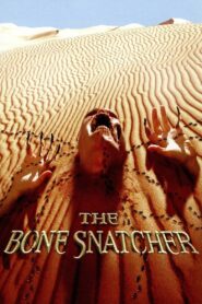 The Bone Snatcher Online En Netflix