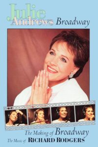 Julie Andrews: The Making of Broadway, The Music of Richard Rodgers Online En Netflix