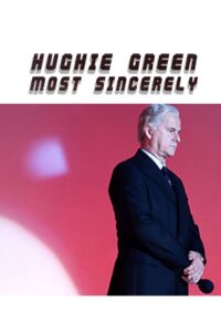 Hughie Green, Most Sincerely Online En Netflix