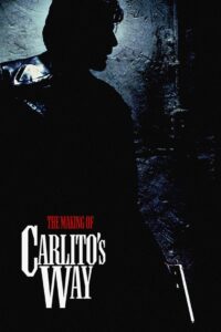 The Making of ‘Carlito’s Way’ Online En Netflix