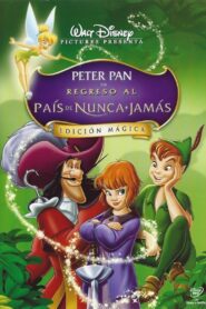Peter Pan 2: El regreso al país de Nunca Jamás Online En Netflix