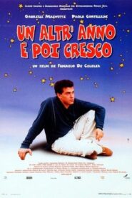 Un altr’anno e poi cresco Online En Netflix